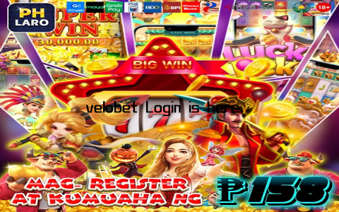 velobet Login is here, and the world is better for it